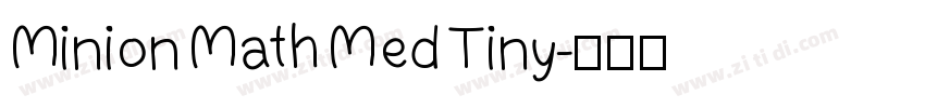 Minion Math Med Tiny字体转换